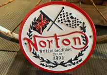 Load image into Gallery viewer, Norton British Machines since 1898 - Motor cycles round sign